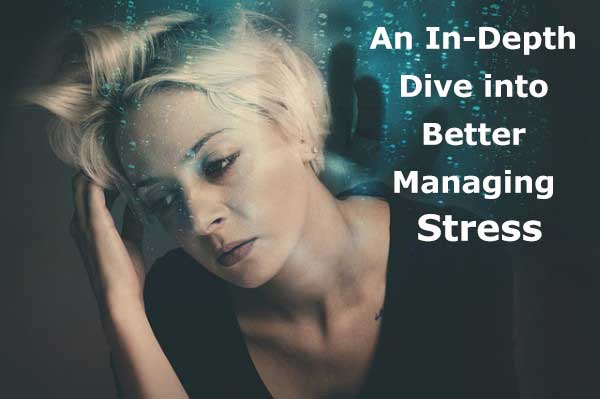 Better Managing Stress